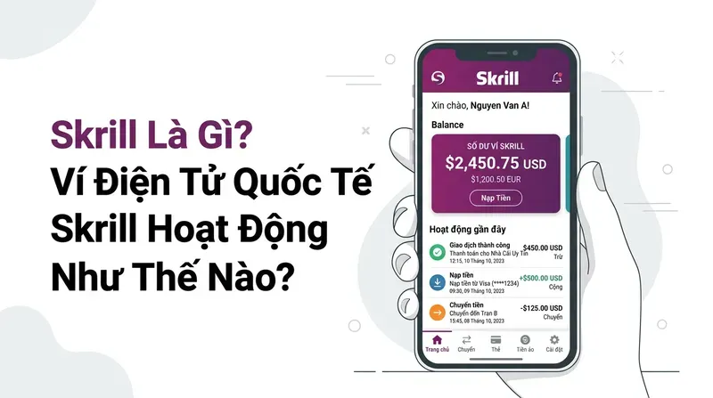 1xbet 1 Skrill Là Gì? Ví Điện Tử Quốc Tế Skrill Hoạt Động Như Thế Nào?