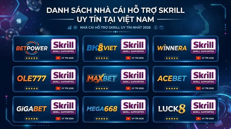 1xbet 3 Danh Sách Nhà Cái Hỗ Trợ Skrill Uy Tín Tại Việt Nam
