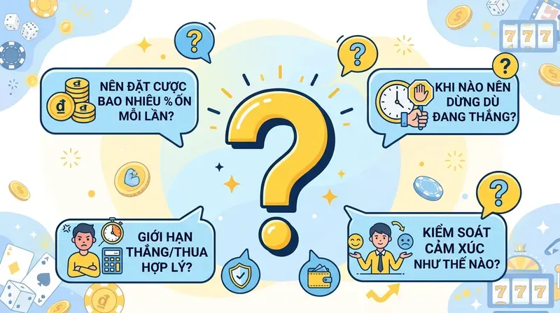 FAQ: Giải Đáp Câu Hỏi Thường Gặp Về Quản Lý Tiền Khi Chơi Cờ Bạc Online