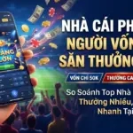 Nhà Cái Phù Hợp Người Vốn Nhỏ Săn Thưởng 2026